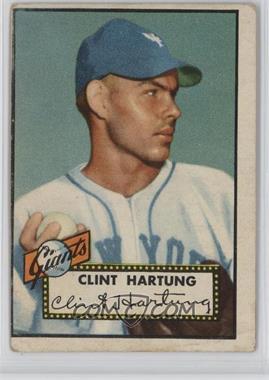 1952 Topps - [Base] #141.1 - Clint Hartung (White Back) [Good to VG‑EX]