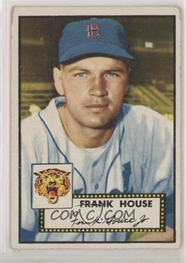 1952 Topps - [Base] #146.1 - Frank House (Tiger Logo is Darker) [Good to VG‑EX]