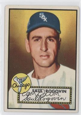 1952 Topps - [Base] #159.1 - Saul Rogovin (White Back)