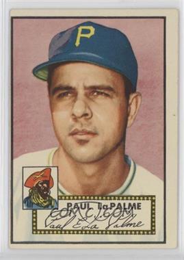 1952 Topps - [Base] #166.1 - Paul LaPalme (White Back)