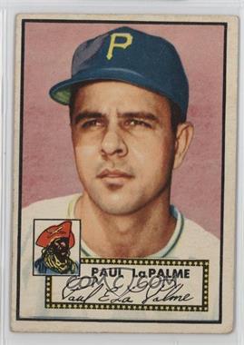 1952 Topps - [Base] #166.1 - Paul LaPalme (White Back) [Good to VG‑EX]