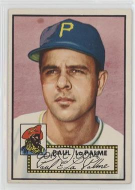 1952 Topps - [Base] #166.1 - Paul LaPalme (White Back)