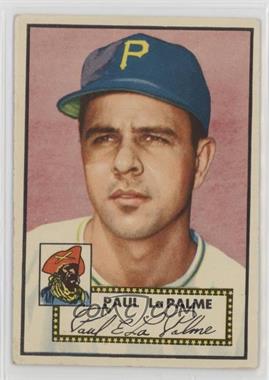 1952 Topps - [Base] #166.1 - Paul LaPalme (White Back)