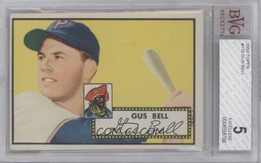 1952 Topps - [Base] #170.1 - Gus Bell (White Back) [BVG 5 EXCELLENT]