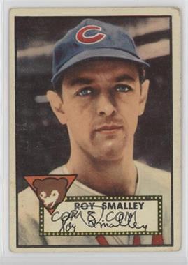 1952 Topps - [Base] #173.1 - Roy Smalley (White Back) [Good to VG‑EX]