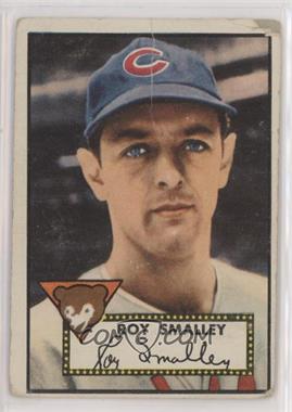 1952 Topps - [Base] #173.1 - Roy Smalley (White Back) [Poor to Fair]
