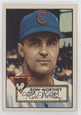 1952 Topps - [Base] #204 - Ron Northey [Good to VG‑EX]