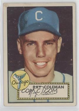 1952 Topps - [Base] #211 - Ray Coleman [Poor to Fair]