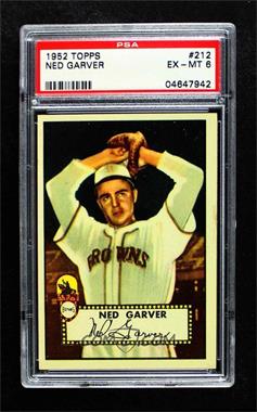 1952 Topps - [Base] #212 - Ned Garver [PSA 6 EX‑MT]