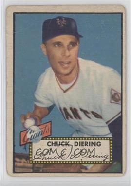 1952 Topps - [Base] #265 - Semi-High # - Chuck Diering [Poor to Fair]
