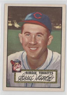 1952 Topps - [Base] #282 - Semi-High # - Birdie Tebbetts [Poor to Fair]