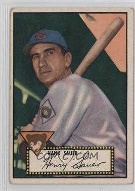 1952 Topps - [Base] #35.2 - Hank Sauer (Black Back) [Good to VG‑EX]