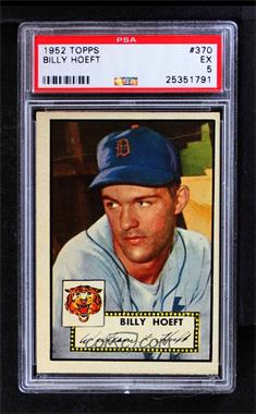 1952 Topps - [Base] #370 - High # - Billy Hoeft [PSA 5 EX]