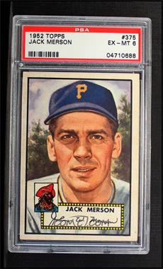 1952 Topps - [Base] #375 - High # - Jack Merson [PSA 6 EX‑MT]