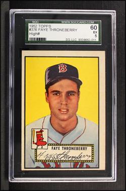 1952 Topps - [Base] #376 - High # - Faye Throneberry [SGC 60 EX 5]