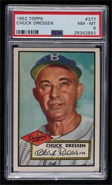 1952 Topps - [Base] #377 - High # - Chuck Dressen [PSA 8 NM‑MT]