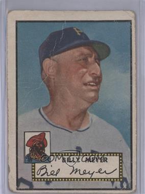 1952 Topps - [Base] #387 - High # - Billy Meyer [Poor to Fair]