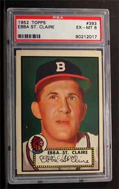1952 Topps - [Base] #393 - High # - Ebba St. Claire [PSA 6 EX‑MT]
