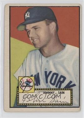 1952 Topps - [Base] #49.3 - Johnny Sain (Black Back, Bio begins with When) [Poor to Fair]