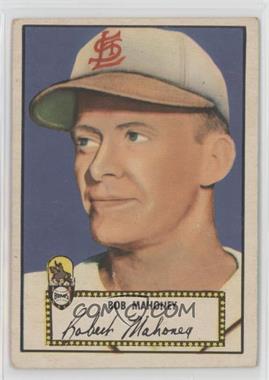 1952 Topps - [Base] #58.1 - Bob Mahoney (Red Back) [Poor to Fair]
