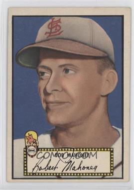 1952 Topps - [Base] #58.2 - Bob Mahoney (Black Back)