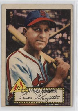 1952 Topps - [Base] #65.1 - Enos Slaughter (Red Back) [Good to VG‑EX]