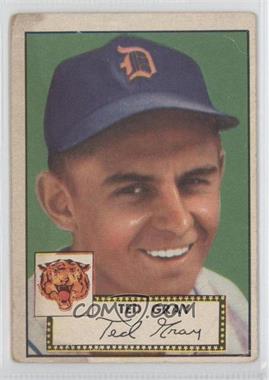 1952 Topps - [Base] #86 - Ted Gray [Good to VG‑EX]