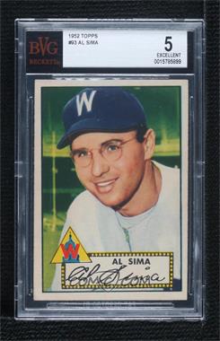 1952 Topps - [Base] #93 - Al Sima [BVG 5 EXCELLENT]