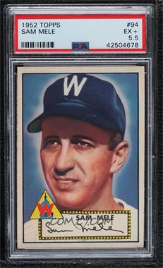 1952 Topps - [Base] #94 - Sam Mele [PSA 5.5 EX+]