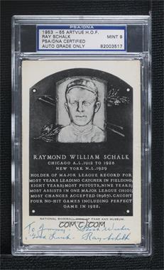 1953-63 National Baseball Hall of Fame and Museum Postcards - [Base] - Artvue #_RASC - Inducted 1955 - Ray Schalk [PSA/DNA 9 MINT]
