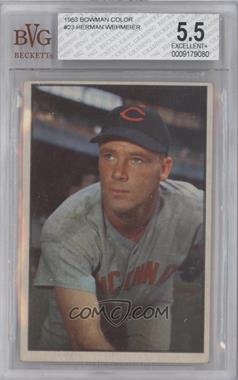 1953 Bowman Color - [Base] #23 - Herm Wehmeier [BVG 5.5 EXCELLENT+]