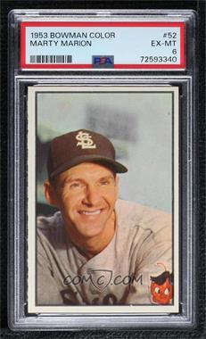 1953 Bowman Color - [Base] #52 - Marty Marion [PSA 6 EX‑MT]