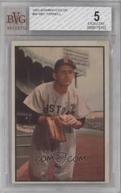 1953 Bowman Color - [Base] #66 - Mel Parnell [BVG 5 EXCELLENT]