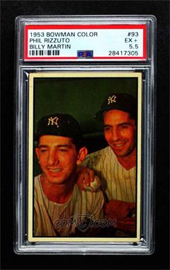 1953 Bowman Color - [Base] #93 - Phil Rizzuto, Billy Martin [PSA 5.5 EX+]