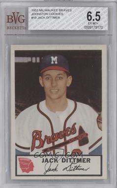 1953 Johnston Cookies Milwaukee Braves - [Base] #19 - Jack Dittmer [BVG 6.5 EX‑MT+]