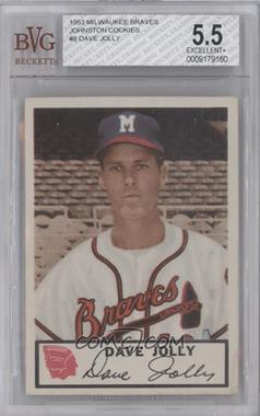 1953 Johnston Cookies Milwaukee Braves - [Base] #8 - Dave Jolly [BVG 5.5 EXCELLENT+]