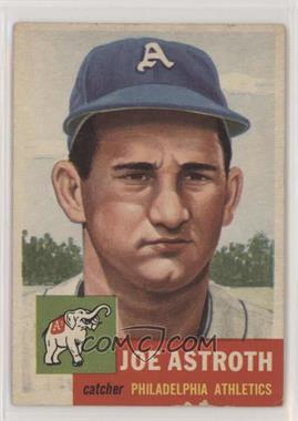 1953 Topps - [Base] #103.2 - Joe Astroth (Bio Information in White) [Good to VG‑EX]