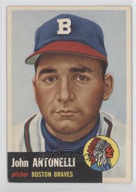 1953 Topps - [Base] #106.1 - Johnny Antonelli (Bio Information in Black)