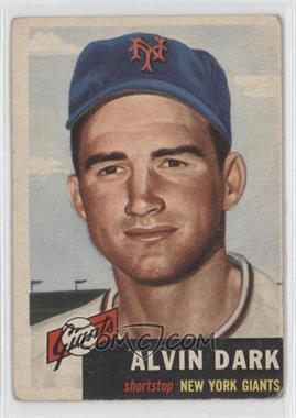 1953 Topps - [Base] #109.1 - Alvin Dark (Bio Information in Black) [Good to VG‑EX]