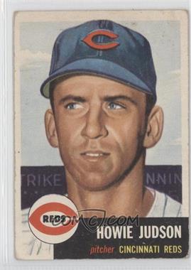1953 Topps - [Base] #12 - Howie Judson [Good to VG‑EX]