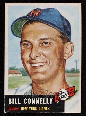 1953 Topps - [Base] #126.2 - Bill Connelly (Bio Information in White)