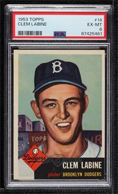 1953 Topps - [Base] #14 - Clem Labine [PSA 6 EX‑MT]