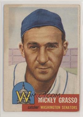 1953 Topps - [Base] #148.1 - Mickey Grasso (Bio Information is Black) [Poor to Fair]