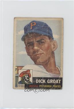 1953 Topps - [Base] #154.2 - Dick Groat (Bio Information is White) [Poor to Fair]