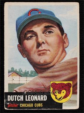 1953 Topps - [Base] #155.1 - Dutch Leonard (Bio Information is Black)