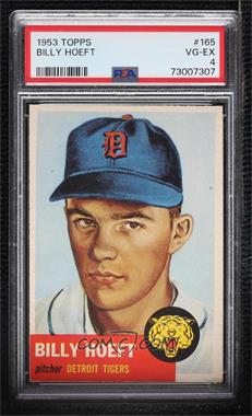 1953 Topps - [Base] #165.1 - Billy Hoeft (Bio Information is Black) [PSA 4 VG‑EX]