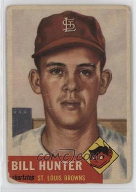 1953 Topps - [Base] #166 - Billy Hunter [Poor to Fair]