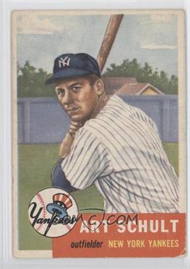 1953 Topps - [Base] #167 - Art Schult [Good to VG‑EX]