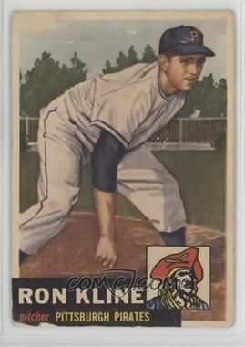 1953 Topps - [Base] #175 - Ron Kline [Poor to Fair]