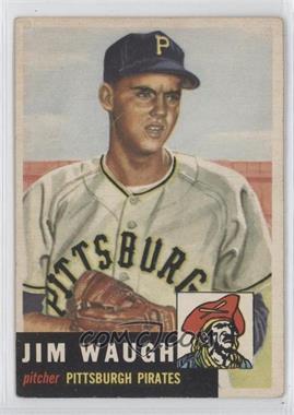 1953 Topps - [Base] #178 - Jim Waugh